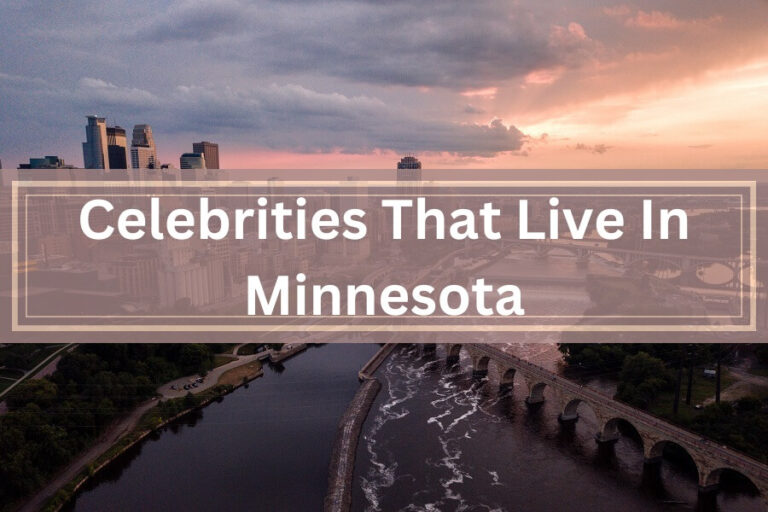 Celebrities That Live In Minnesota Top 18 NY Property Club